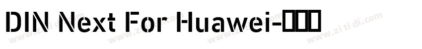 DIN Next For Huawei字体转换